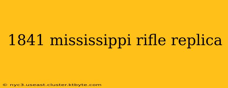 1841 mississippi rifle replica