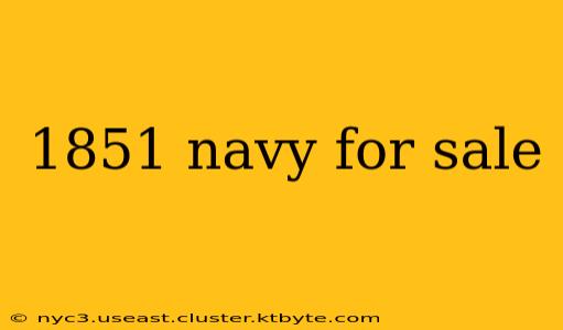 1851 navy for sale