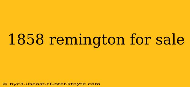 1858 remington for sale