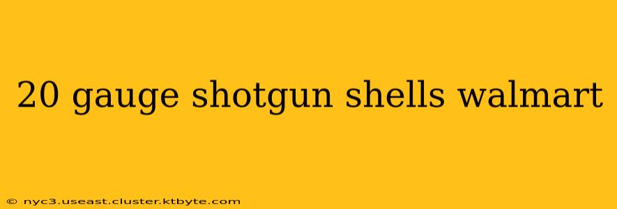 20 gauge shotgun shells walmart