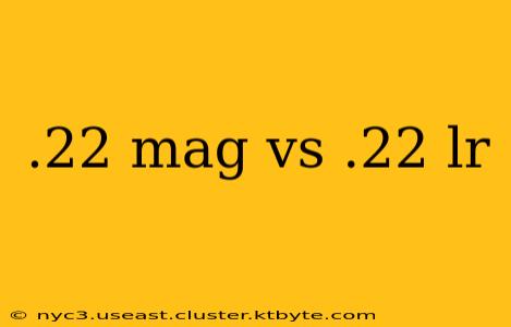 .22 mag vs .22 lr