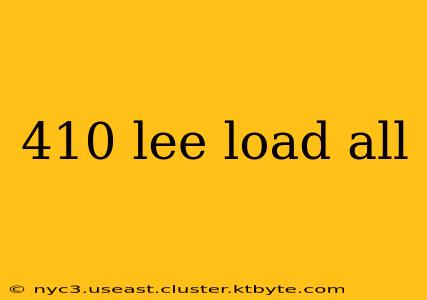 410 lee load all