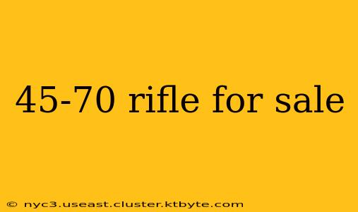 45-70 rifle for sale