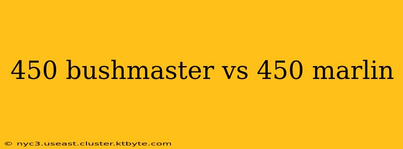 450 bushmaster vs 450 marlin