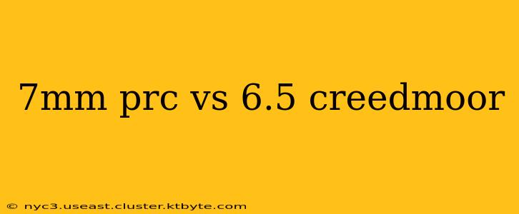 7mm prc vs 6.5 creedmoor