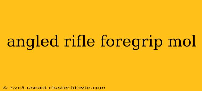 angled rifle foregrip mol