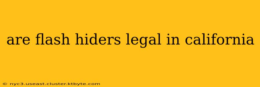 are flash hiders legal in california