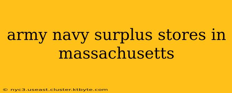 army navy surplus stores in massachusetts