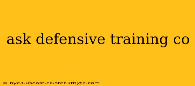 ask defensive training co