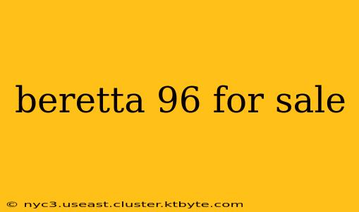 beretta 96 for sale