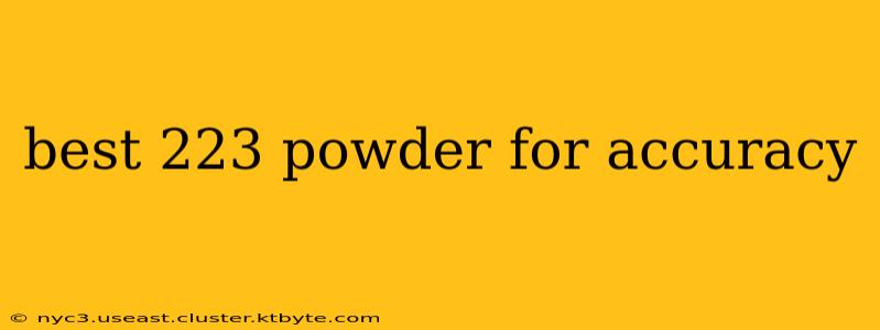 best 223 powder for accuracy