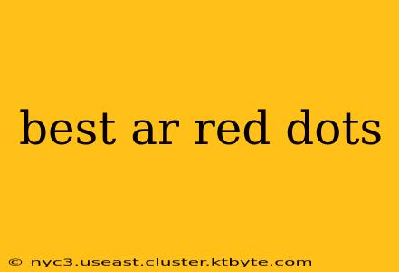 best ar red dots