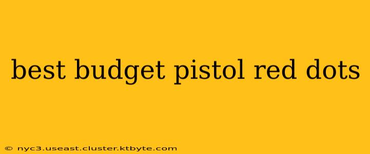 best budget pistol red dots