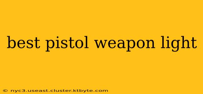 best pistol weapon light