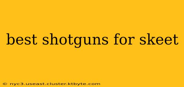 best shotguns for skeet