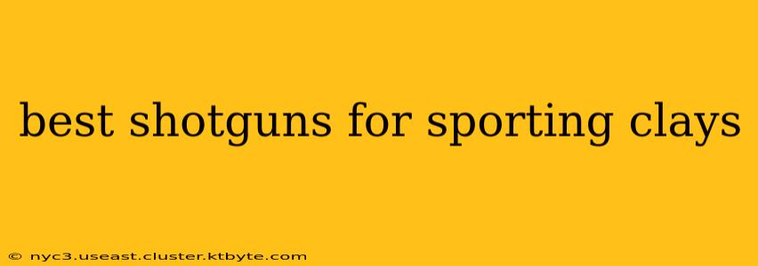 best shotguns for sporting clays