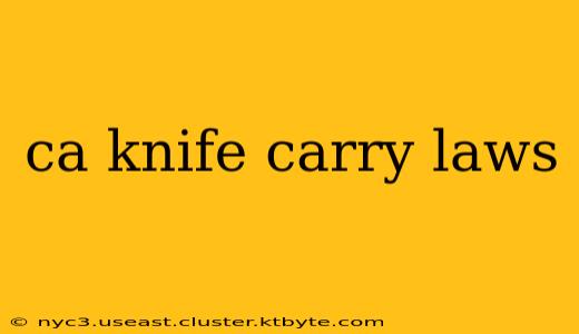 ca knife carry laws