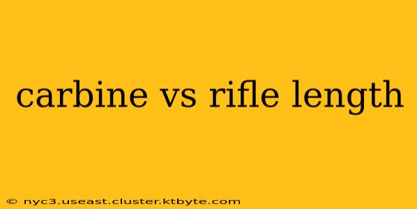 carbine vs rifle length