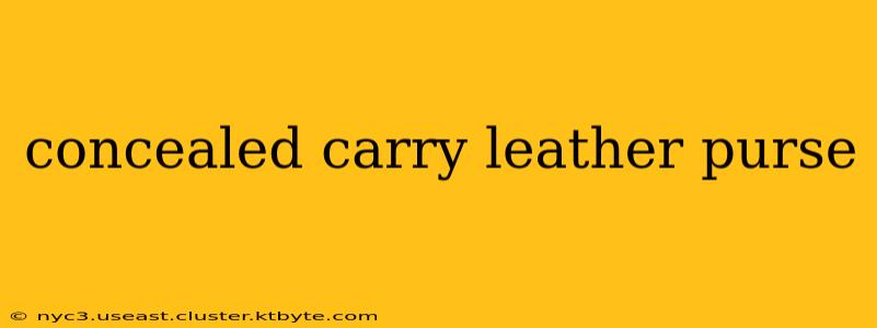 concealed carry leather purse