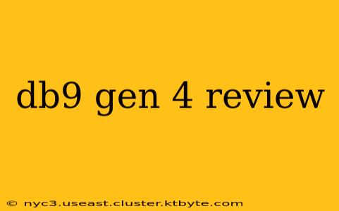 db9 gen 4 review