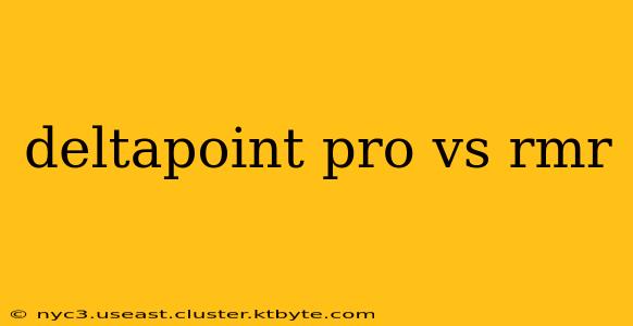 deltapoint pro vs rmr