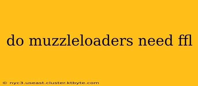 do muzzleloaders need ffl