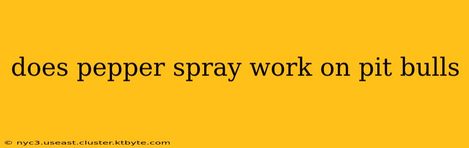 does pepper spray work on pit bulls