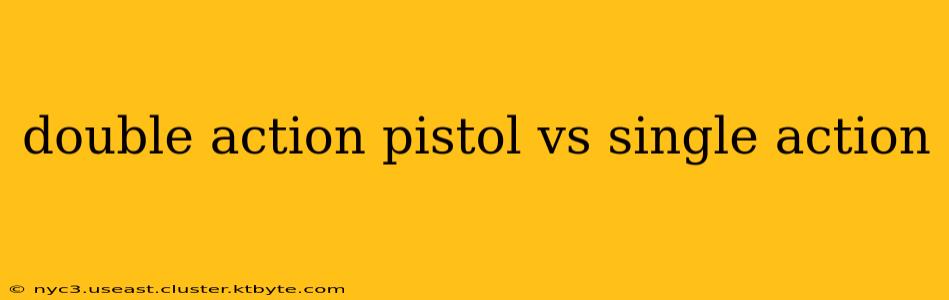 double action pistol vs single action