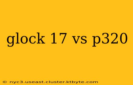 glock 17 vs p320