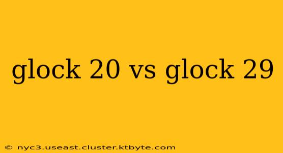 glock 20 vs glock 29