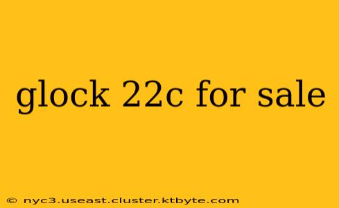 glock 22c for sale