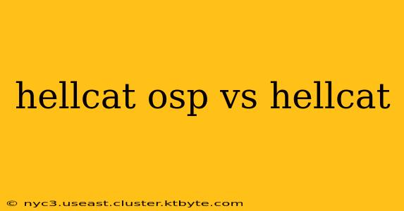 hellcat osp vs hellcat