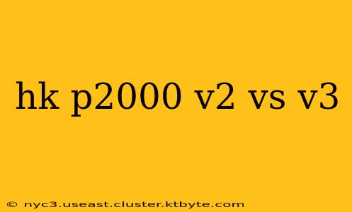 hk p2000 v2 vs v3