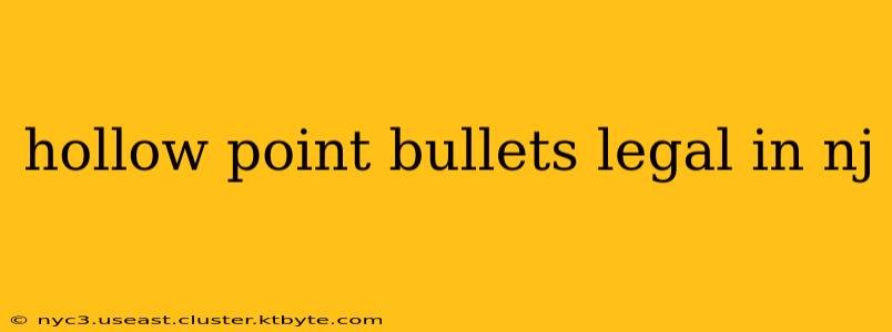 hollow point bullets legal in nj