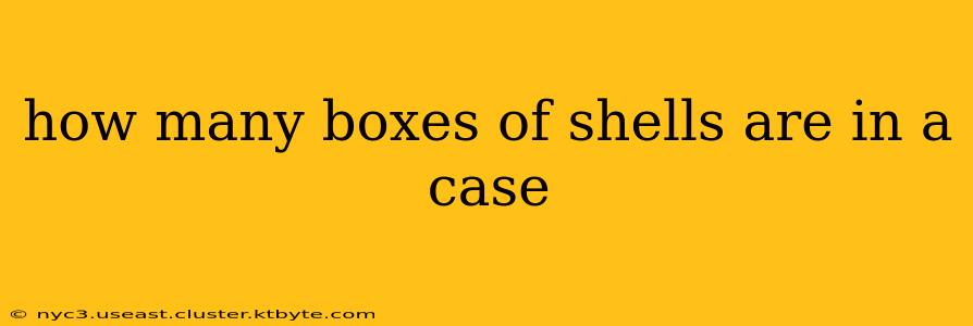 how many boxes of shells are in a case