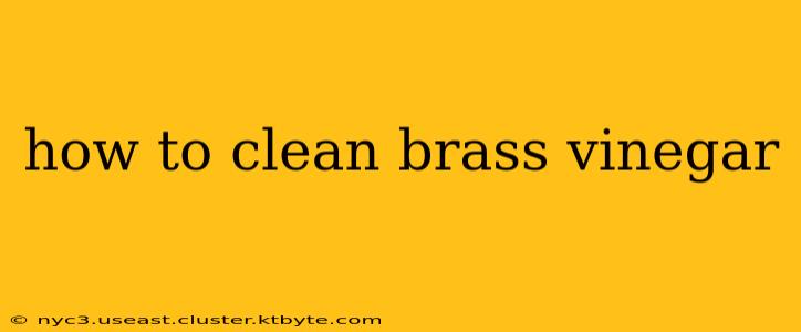 how to clean brass vinegar