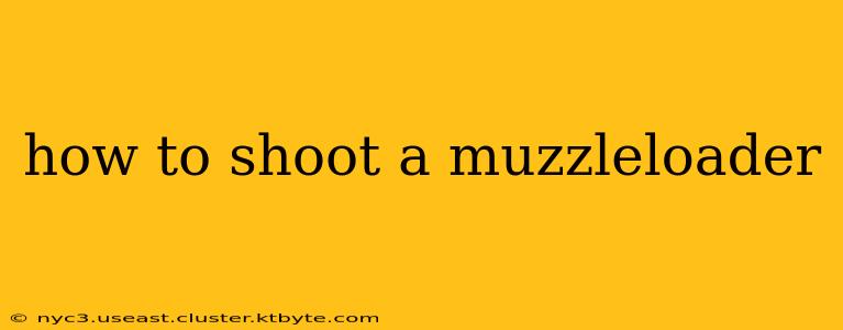 how to shoot a muzzleloader