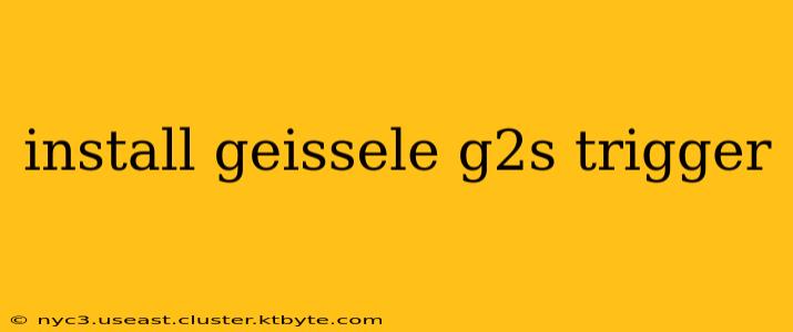 install geissele g2s trigger