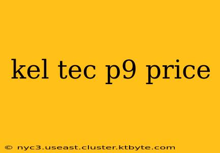 kel tec p9 price