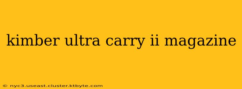 kimber ultra carry ii magazine