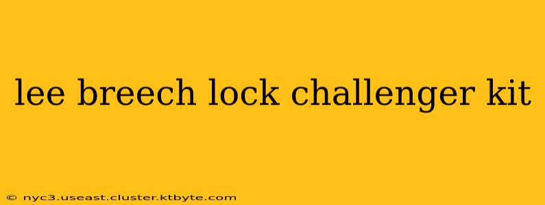 lee breech lock challenger kit