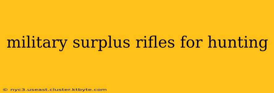 military surplus rifles for hunting