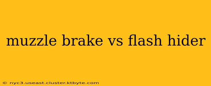 muzzle brake vs flash hider