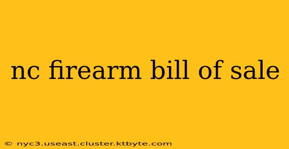 nc firearm bill of sale