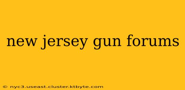 new jersey gun forums