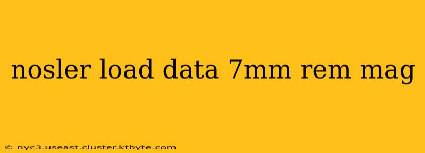 nosler load data 7mm rem mag