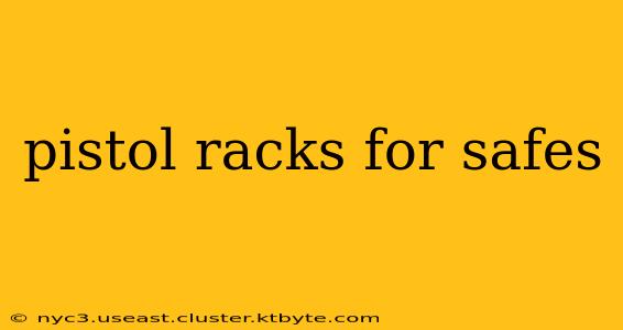 pistol racks for safes