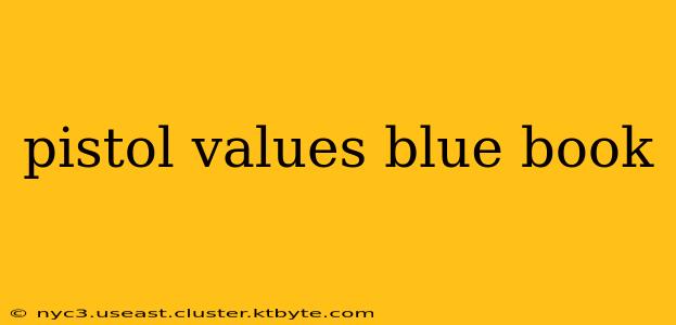 pistol values blue book