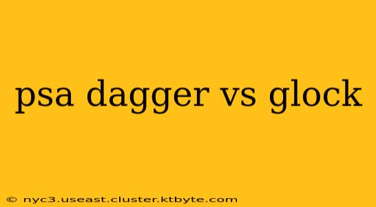 psa dagger vs glock