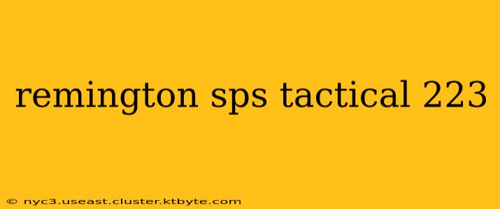 remington sps tactical 223